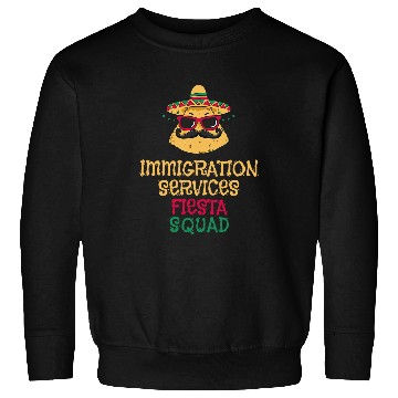 Discover Immigration Services Social Worker Cinco de Mayo Sweatshirts