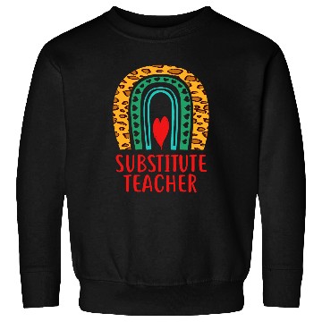 Discover Substitute Teacher Education Boho Rainbow Lover Sweatshirts