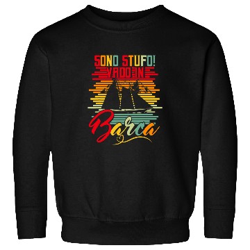 Discover Im Fed Up I Go Boat Ship Captain Sailor Sweatshirts