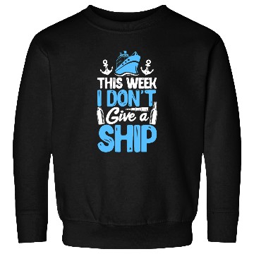 Discover Cruise Ship Cruising Boating Boat Vacation Sweatshirts