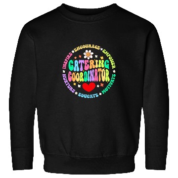 Discover Food Services Crew Cafeteria Worker Catering Coordinator 2 Sweatshirts
