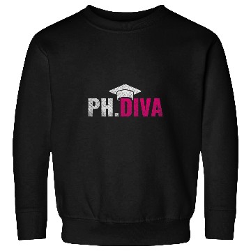 Discover Womens PhDiva PHD Student Graduation Degree Med Law School Sweatshirts