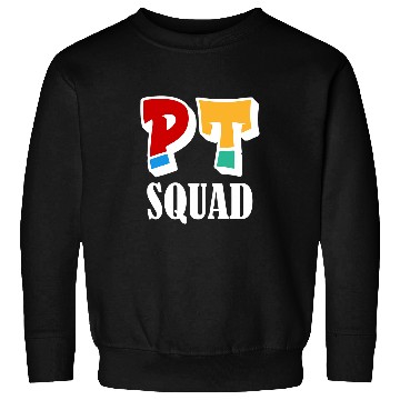 Discover PT Squad Physical Therapy Physical Therapist Assistant Sweatshirts