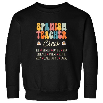Discover Spanish Teacher Crew Appreciation Week Back to School Sweatshirts