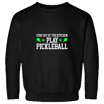 Discover Funny Pickleball Kitchen Graphic Women Men Pickleball Player Sweatshirts