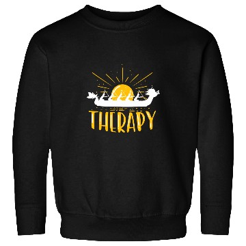 Discover Dragon Boat Is My Therapy I Paddle Dragonboat Sweatshirts