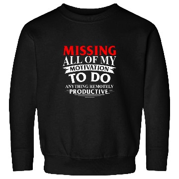 Discover Funny Lazy Unproductive Sarcastic Humor Design Sweatshirts