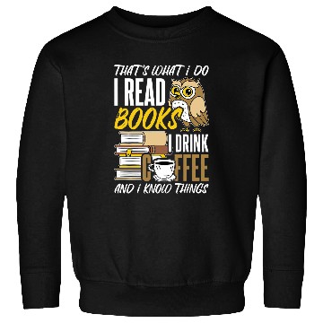 Discover Owl coffee reading reader books bookworm librarian Sweatshirts