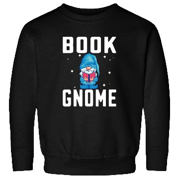 Discover Garden Gnomes Book Reader Reading Gnome Lover Sweatshirts