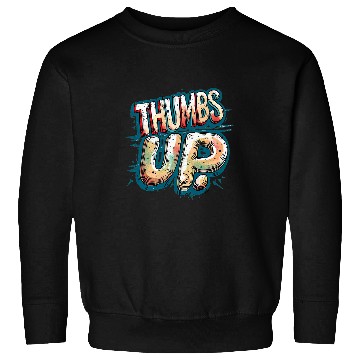 Discover Cool Thumb Up Design for Trendy Signal Lovers Sweatshirts