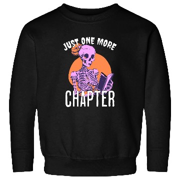 Discover One More Chapter Skeletons Book Halloween Reading Teacher Sweatshirts