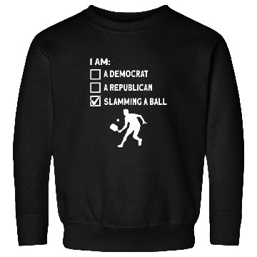 Discover Slamming A Ball Paddle Retirement Sport Player Pickleball Sweatshirts