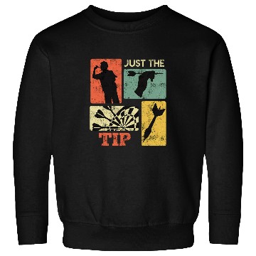 Discover Darts Tip Just the Tip Dart Flights Dart 1 Sweatshirts