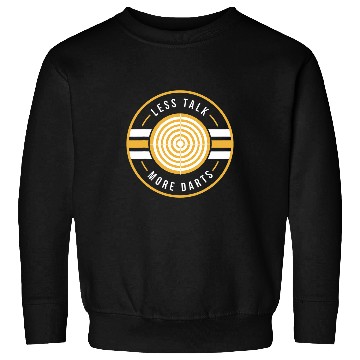 Discover Less Talk More Darts Bullseye Dart Player Sweatshirts