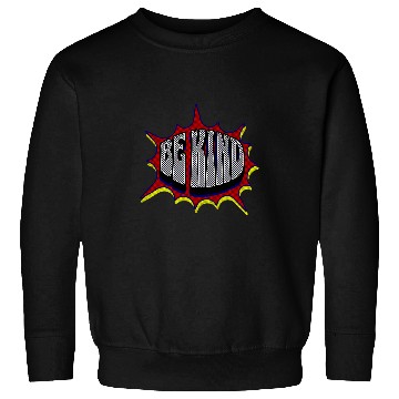 Discover Dynamic Kindness SuperheroInspired Message Sweatshirts