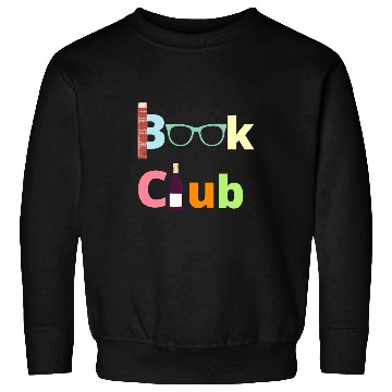 Discover Book Club Gift for Readers Reading Book Lover Author Wines Sweatshirts