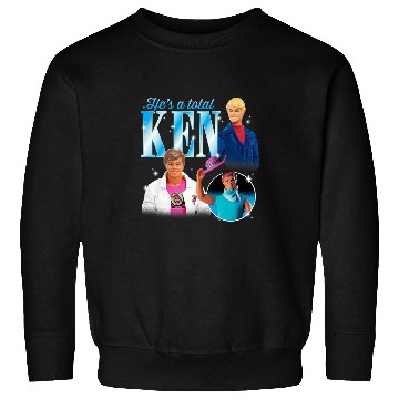 Discover barbies Hes A Total Ken Sweatshirts