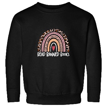 Discover read banned books leopard rainbow book lovers Sweatshirts