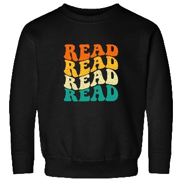 Discover Read Read Read Read Book Lover Reading Bookworm Reader Sweatshirts