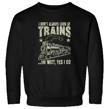 Discover Locomotive Steam Train Driver Sweatshirts