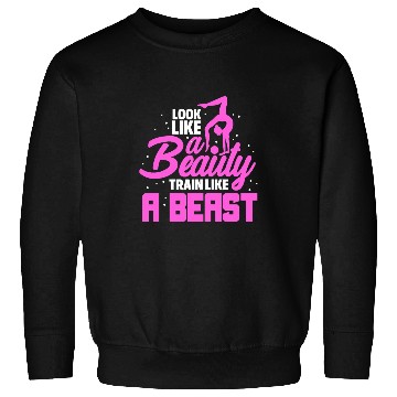 Discover Look Like A Beauty Train Like A Beast Gymnastics Gymnasts Sweatshirts