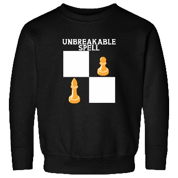 Discover Unbreakable Spell Chess Pawn Bishop Chess Player Board Game Sweatshirts
