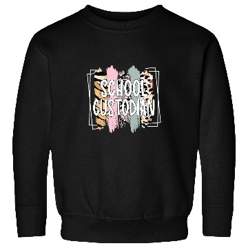 Discover School Custodian Appreciation School Janitor 21 Sweatshirts