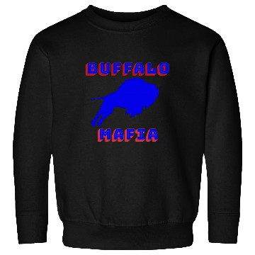 Discover Bills Mafia Makes A Great For Buffalo Sports Fan Sweatshirts