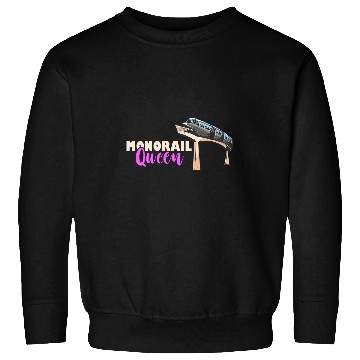 Discover Monorail Queen Railway Train Commuter Monorail Lover Vehicle Sweatshirts