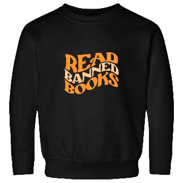 Discover READ BANNED BOOKS Stop Bans Censorship Reading Reader Meme Sweatshirts