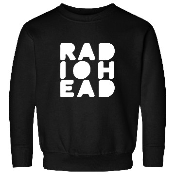 Discover Simple White Bold Text Radiohead Sweatshirts