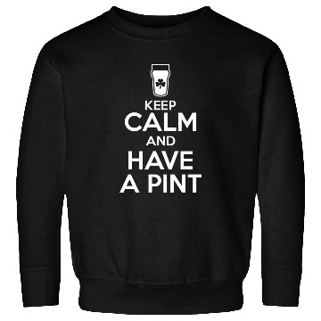 Discover Keep Calm - Pint Sweatshirts