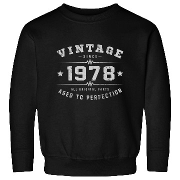 Discover 1978 Aged To Perfection Sweatshirts