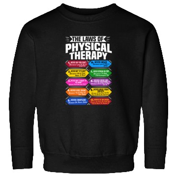 Discover The Laws Of Physical Therapy Awesome Therapist Sweatshirts
