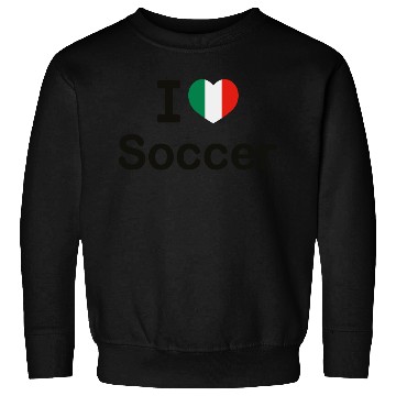 Discover I love Italian football Sweatshirts