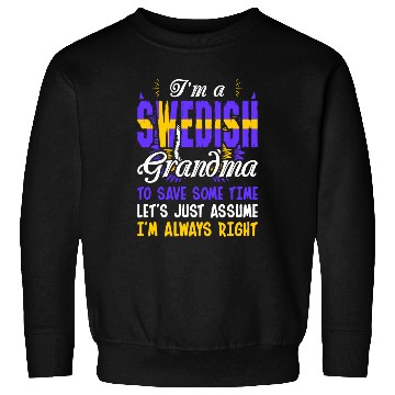 Discover Im A Swedish Grandma Sweatshirts