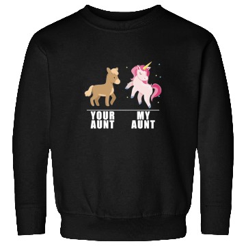 Discover Your Aunt My Aunt Unicorn Sweatshirts