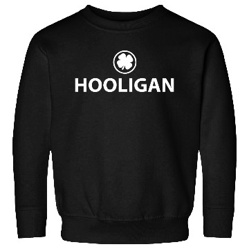Discover Hooligan Irish Sweatshirts