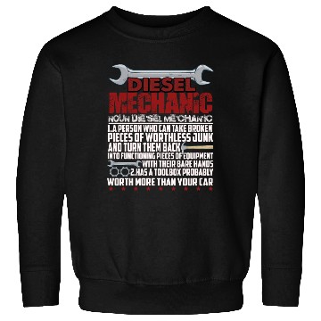Discover Funny Diesel Mechanic Meaning Sweatshirts
