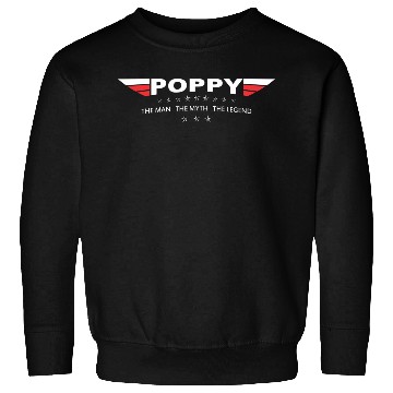 Discover Poppy The Man The Myth The Legend Sweatshirts