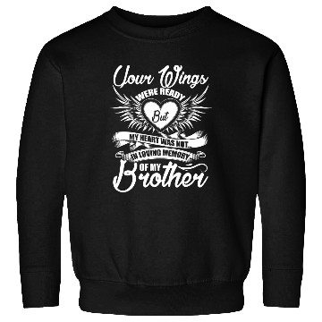 Discover In Loving Memory Of My Brother Sweatshirts