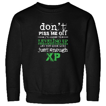 Discover Just enough XP Sweatshirts