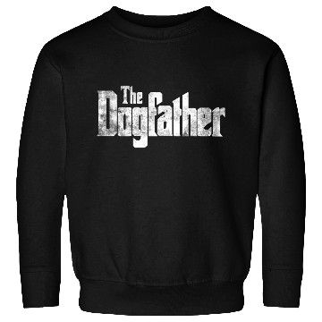 Discover dog father Sweatshirts