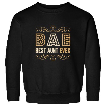 Discover BAE - Best Aunt Ever Sister Niece Nephew Gift Sweatshirts