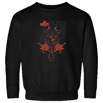 Discover Till death do us apart Sweatshirts