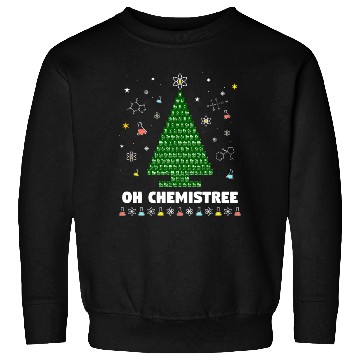 Discover Oh Chemistree Periodic Table Christmas Tree Sweatshirts