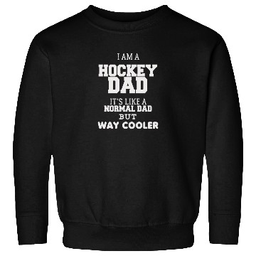 Discover HOCKEY DAD Sweatshirts