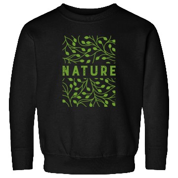 Discover Nature Lover Environment Advocate Gift Idea  Sweatshirts