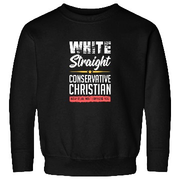 Discover Funny political conservative Christian gift idea Sweatshirts