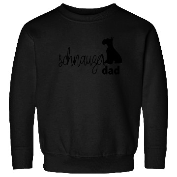 Discover schnauzer dad Sweatshirts